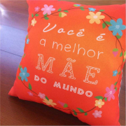 Almofada Você é a Melhor Mãe do Mundo