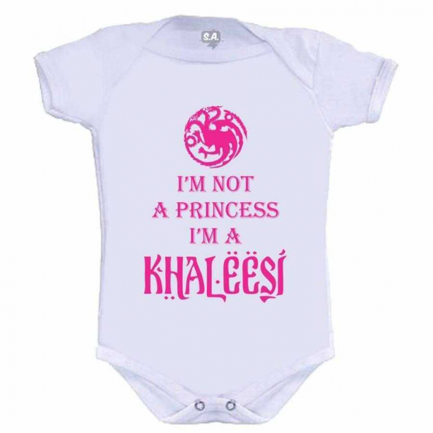 Body Divertido I'M Not A Princess, I'm A Khaleesi Game Of Thrones