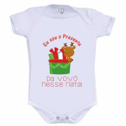 Body Ou Camisetinha Sou O Presente Da Vovó Nesse Natal