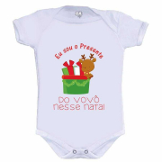 Body Ou Camisetinha  Sou O Presente Do Vovô Nesse Natal