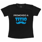 Camiseta Adulta Promovido A Titio