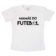 Camiseta Adulto Mamãe do Futebol