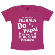 Camiseta Infantil - Filha de um Mecânico