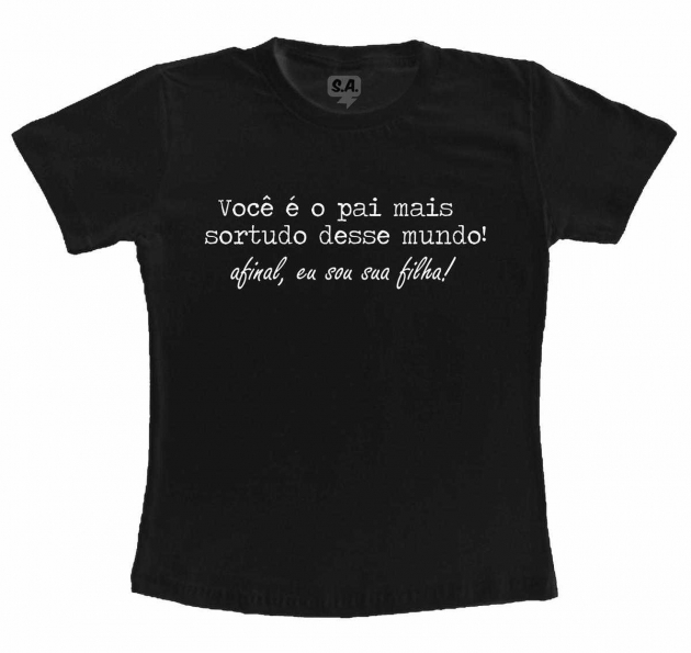 Camiseta - Pai Mais Sortudo - Preta