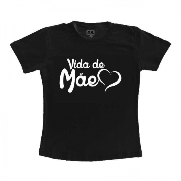 Camiseta Preta 100% Algodão Vida De Mãe