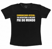 Camiseta Preta - Decretado O Melhor Pai Do Mundo