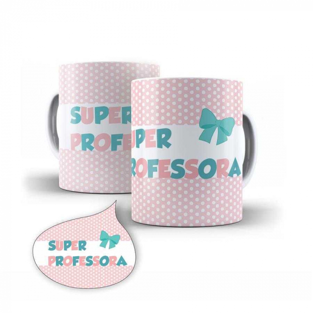 Caneca Super Professora