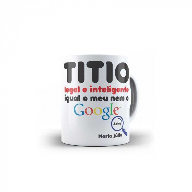 Caneca Titio Legal e Inteligente