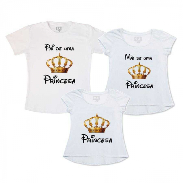 Kit Família Pai e Mãe de uma Princesa