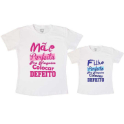 Tal Mãe, Tal Filho Camiseta Mãe Perfeita