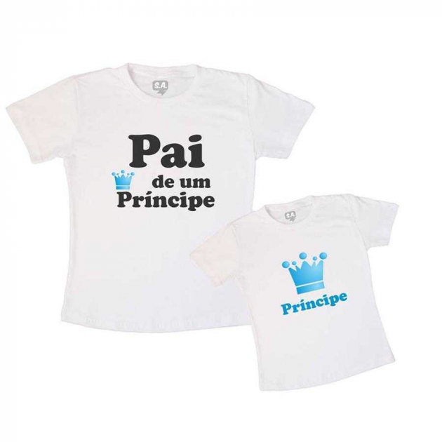 Tal Pai, Tal Filho Camiseta Pai de Um Príncipe