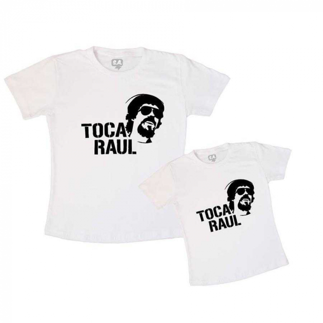 Tal Pai, Tal Filho(a) Camiseta Toca Raul